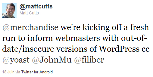 Matt Cutts annonce les messages de mise à jour WordPress dans Google Webmaster tools