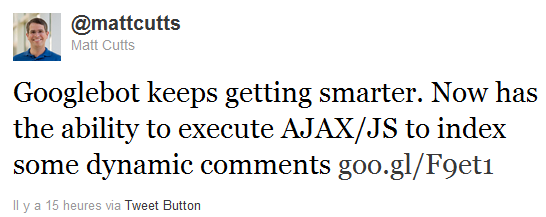 Matt Cutts: Googlebot keeps getting smarter. Now has the ability to execute AJAX/JS to index some dynamic comments