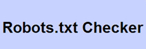 Robots TXT Checker: un outil en ligne pour vérifier la validité du fichier robots.txt. Intéressant pour un audit de site !