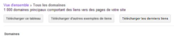 Télécharger les derniers liens acquis par un site dans Google Webmaster Tools