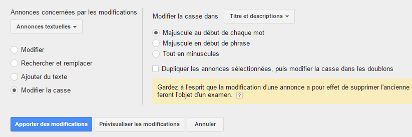 Modification de la casse - Outil Google AdWords