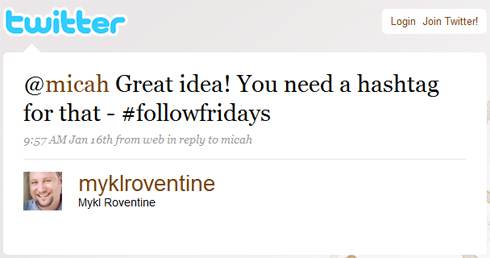 Tweet de Mykl Roventine sur le Followfriday Quelques minutes après Mykl Roventine suggère le hashtag #followfriday