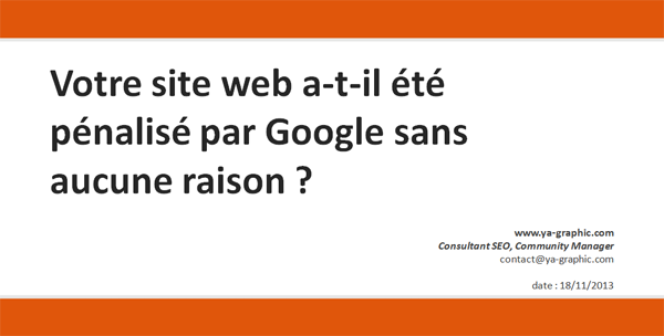 Site web pénalisé par Google sans raisons ?