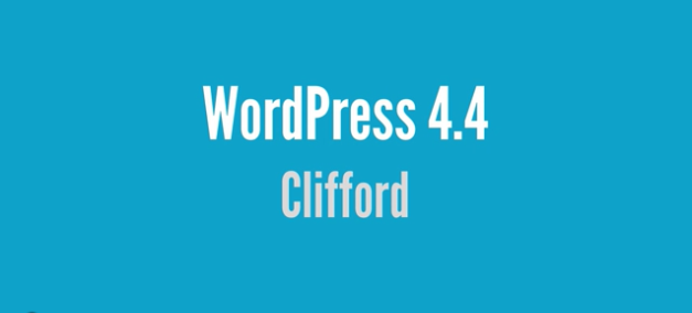 WordPress 4.4 Clifford