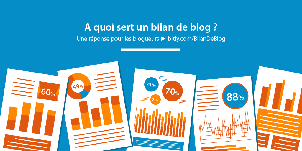 L'utilité du bilan de blog