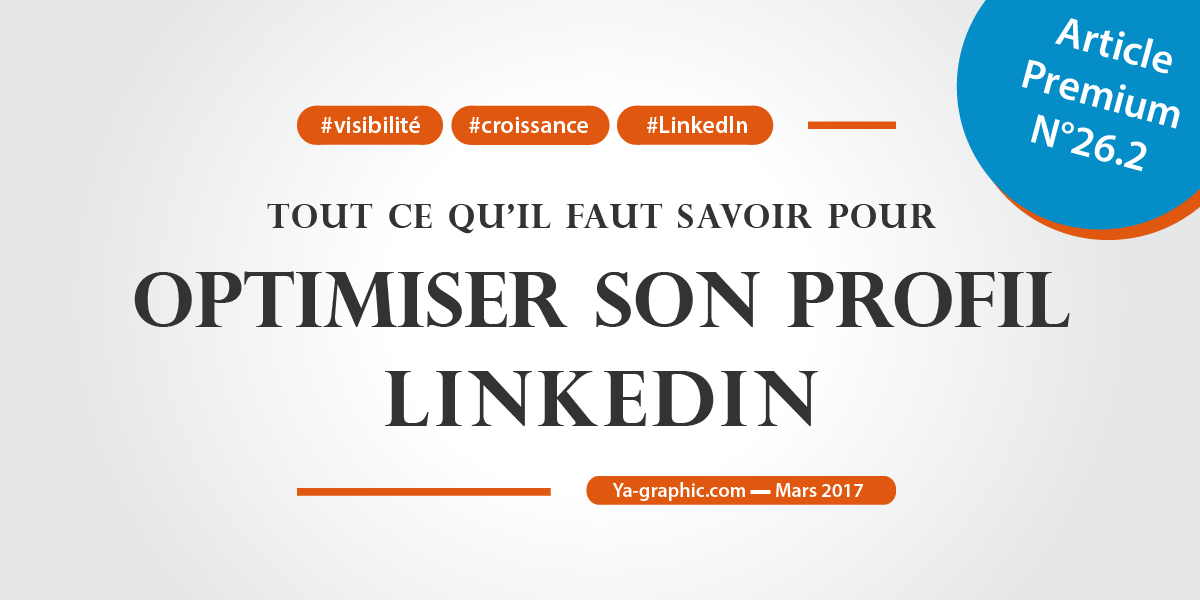 Comment optimiser son profil LinkedIn